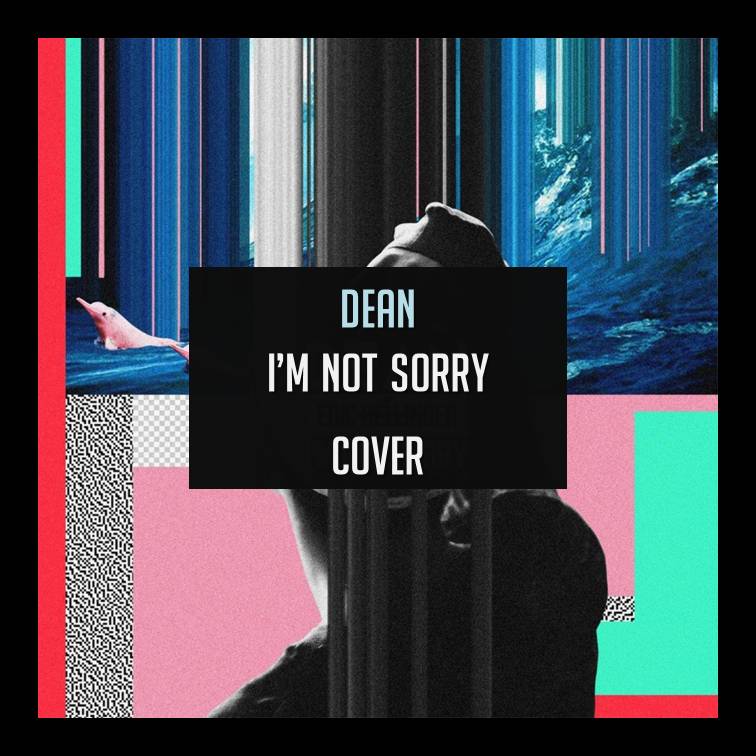 [1人] DEAN - I'm Not Sorry (Cover) (+가사 해석) | 인스티즈