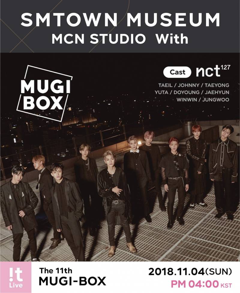 4일(일), 💚!t Live : The 11th MUGI-BOX "NCT 127"💚 | 인스티즈