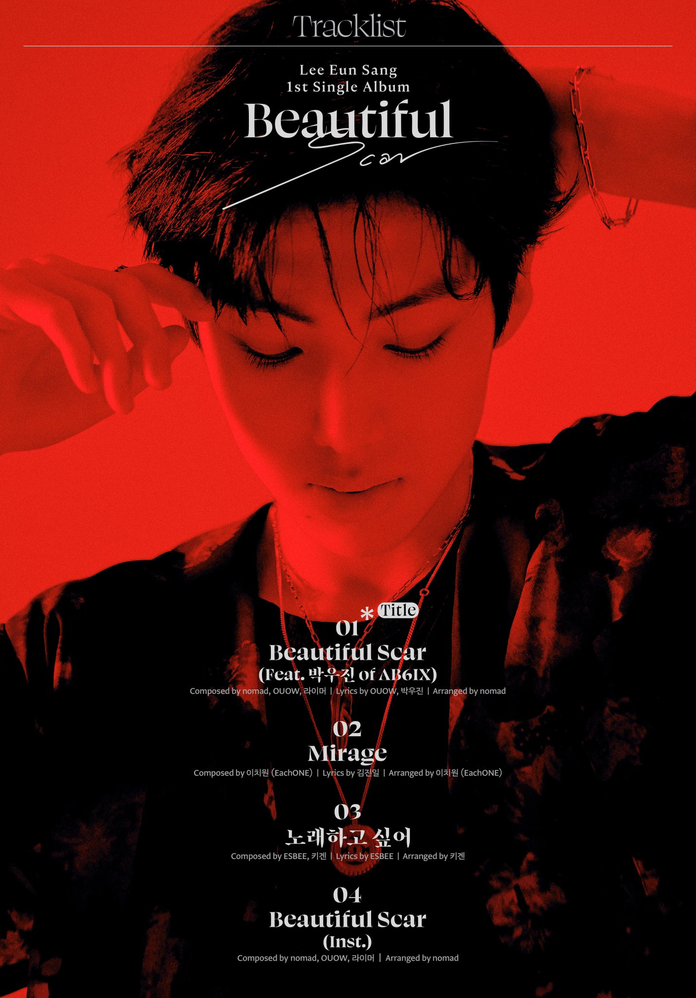 [정보/소식] 이은상 (Lee Eun Sang) 1ST SINGLE ALBUM 'Beautiful Scar' TRACK LIST | 인스티즈