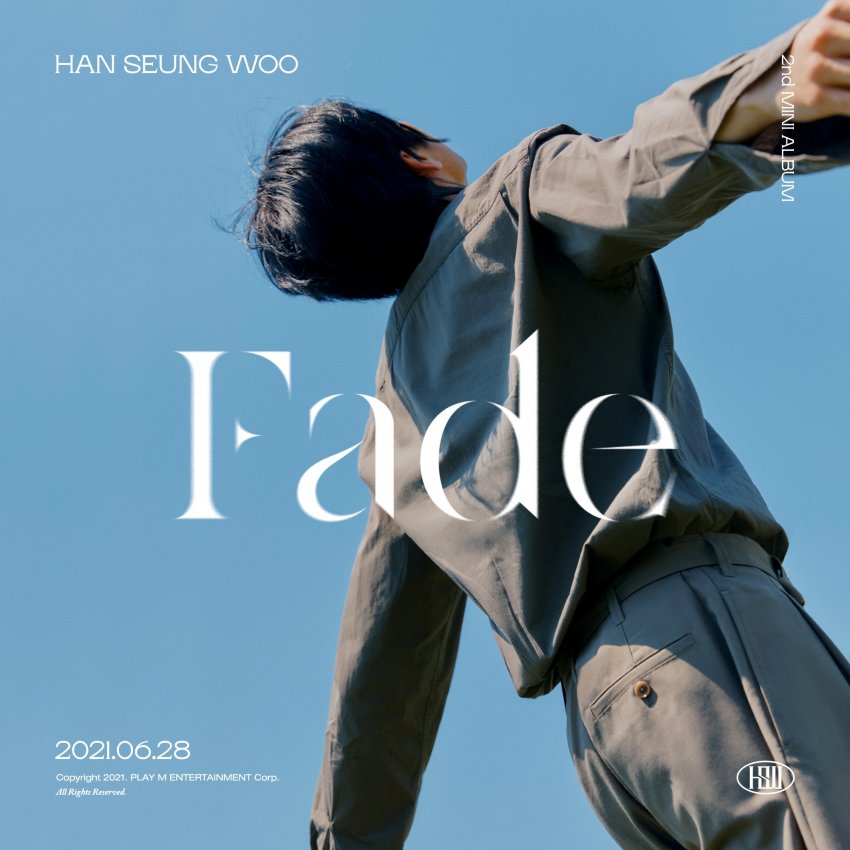 28일(월), 한승우 2nd Mini Album [Fade] | 인스티즈