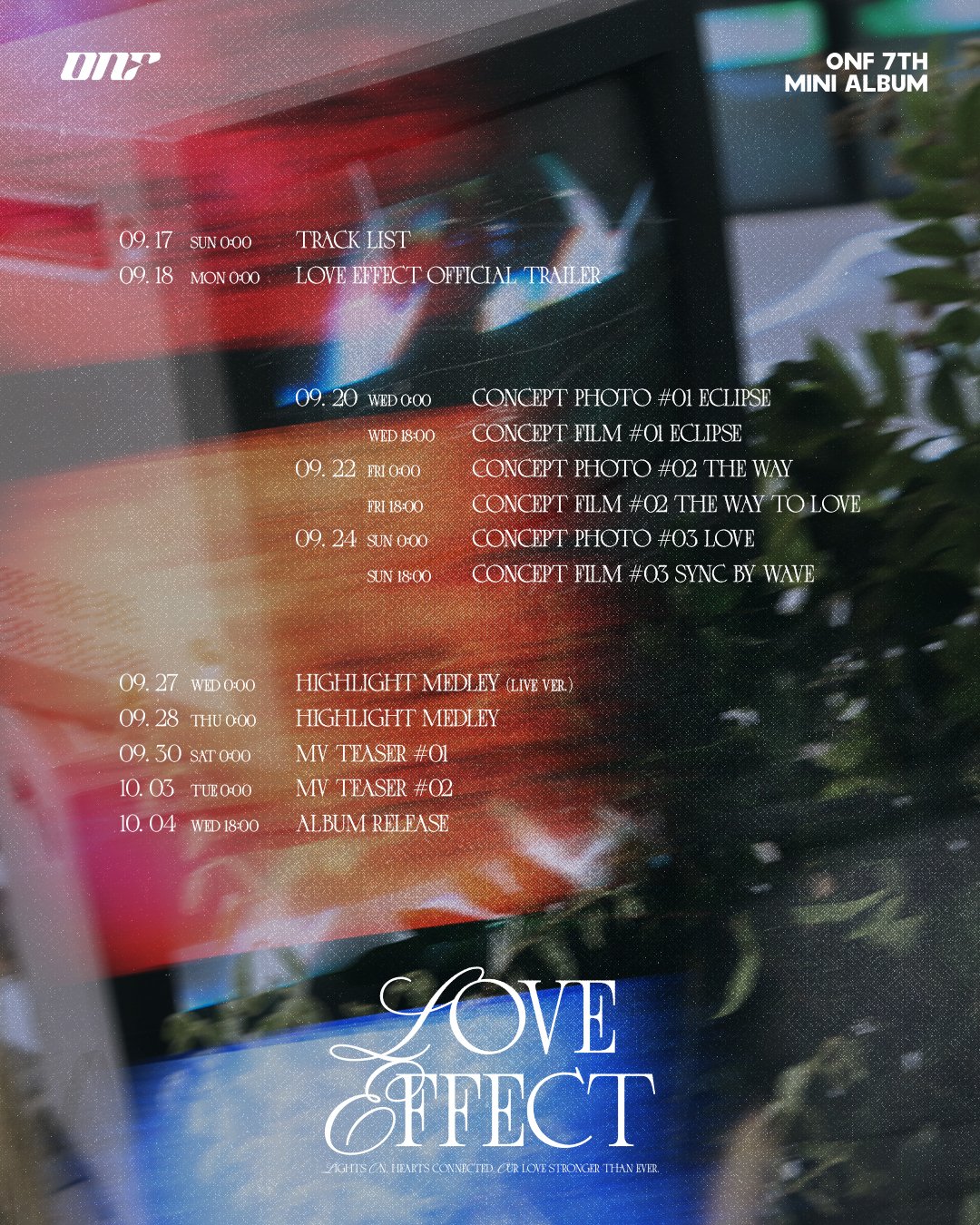 [정보/소식] 온앤오프(ONF) 7TH MINI ALBUM [LOVEEFFECT] 타임테이블 | 인스티즈