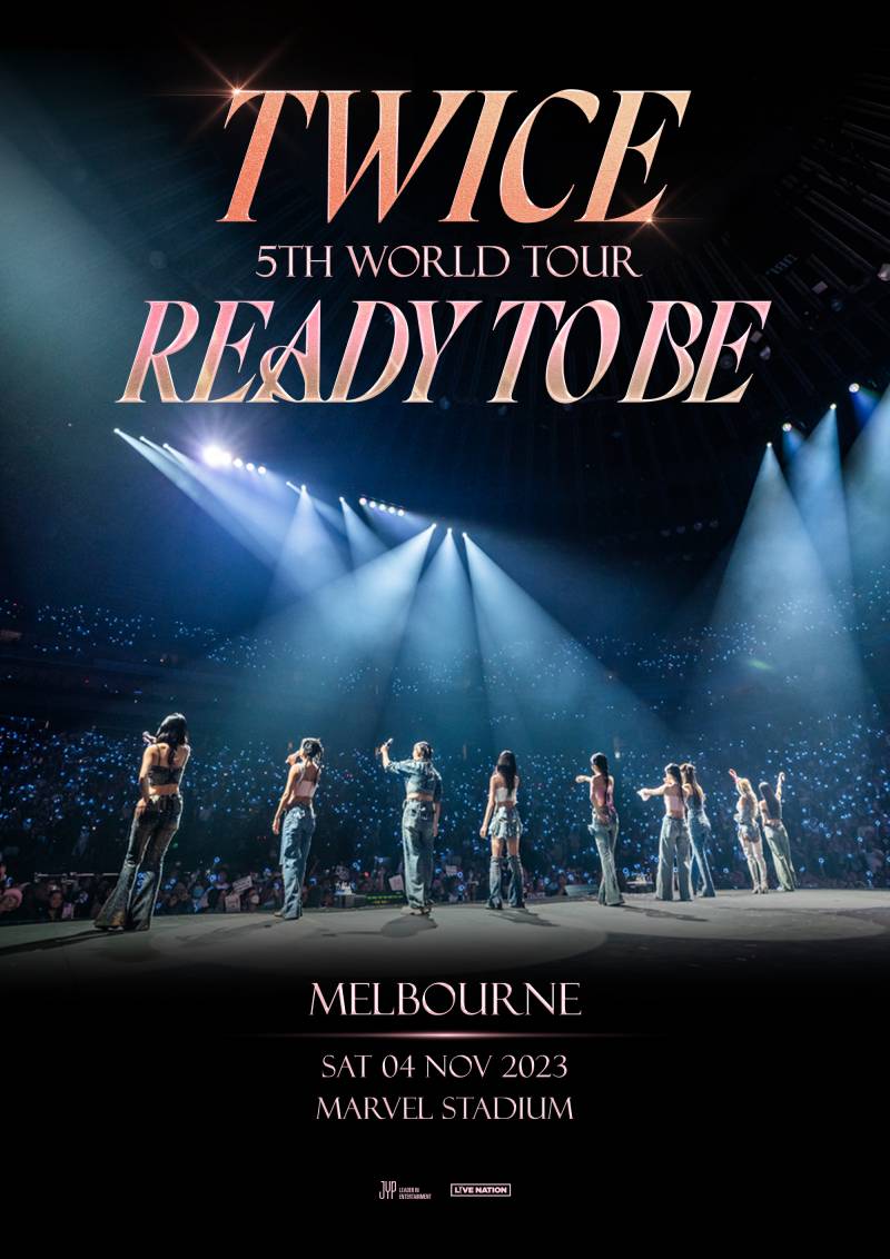 4일(토), 💖트와이스 5TH WORLD TOUR "READY TO BE" IN MELBOURNE🍭 | 인스티즈
