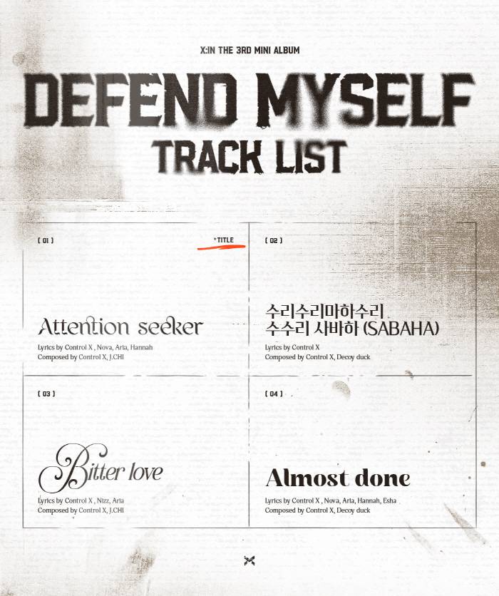  엑신(X:IN) 세 번째 미니앨범 &apos;Defend Myself&apos; 트랙리스트