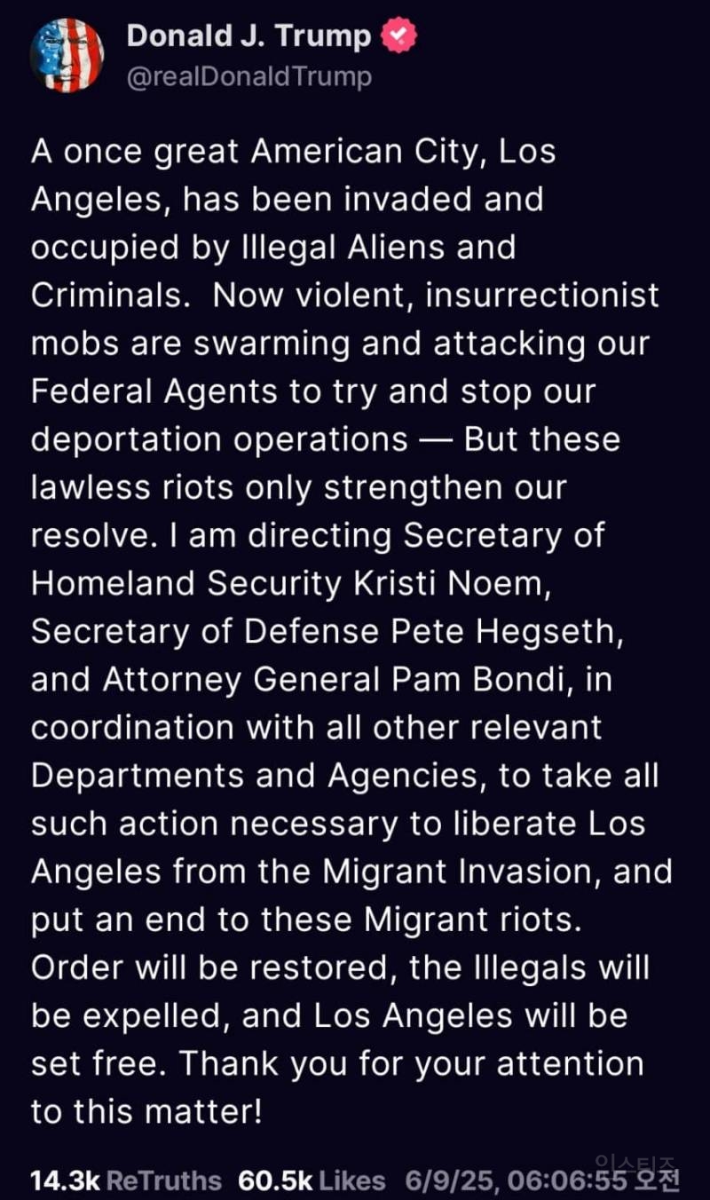 트럼프, "LA의 폭도들 소탕하기 위해 총력 다하라" | 인스티즈