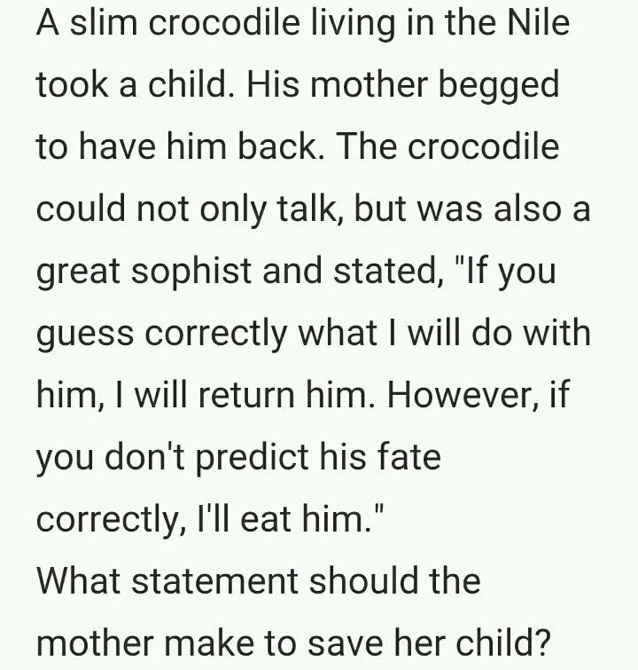 엄마가 악어에게서 자식을 살리려면 어떻게 대답해야 할까요? | 인스티즈