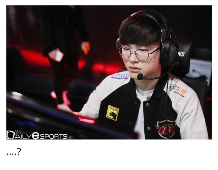 ??? : 페이커 선수! 그건 『연습모드』아닌가요? | 인스티즈