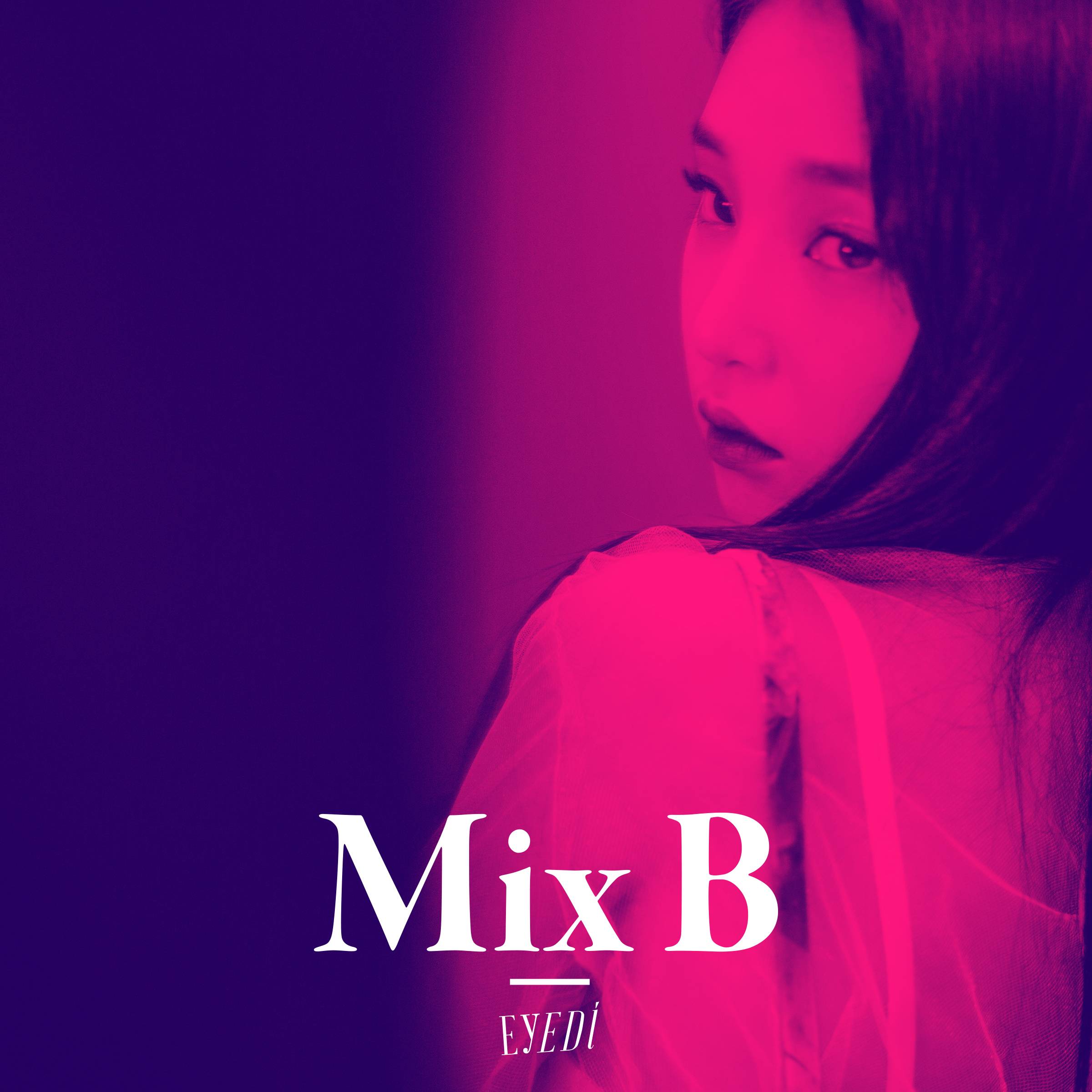 [미리듣기] 아이디(Eyedi) - Mix B | 인스티즈