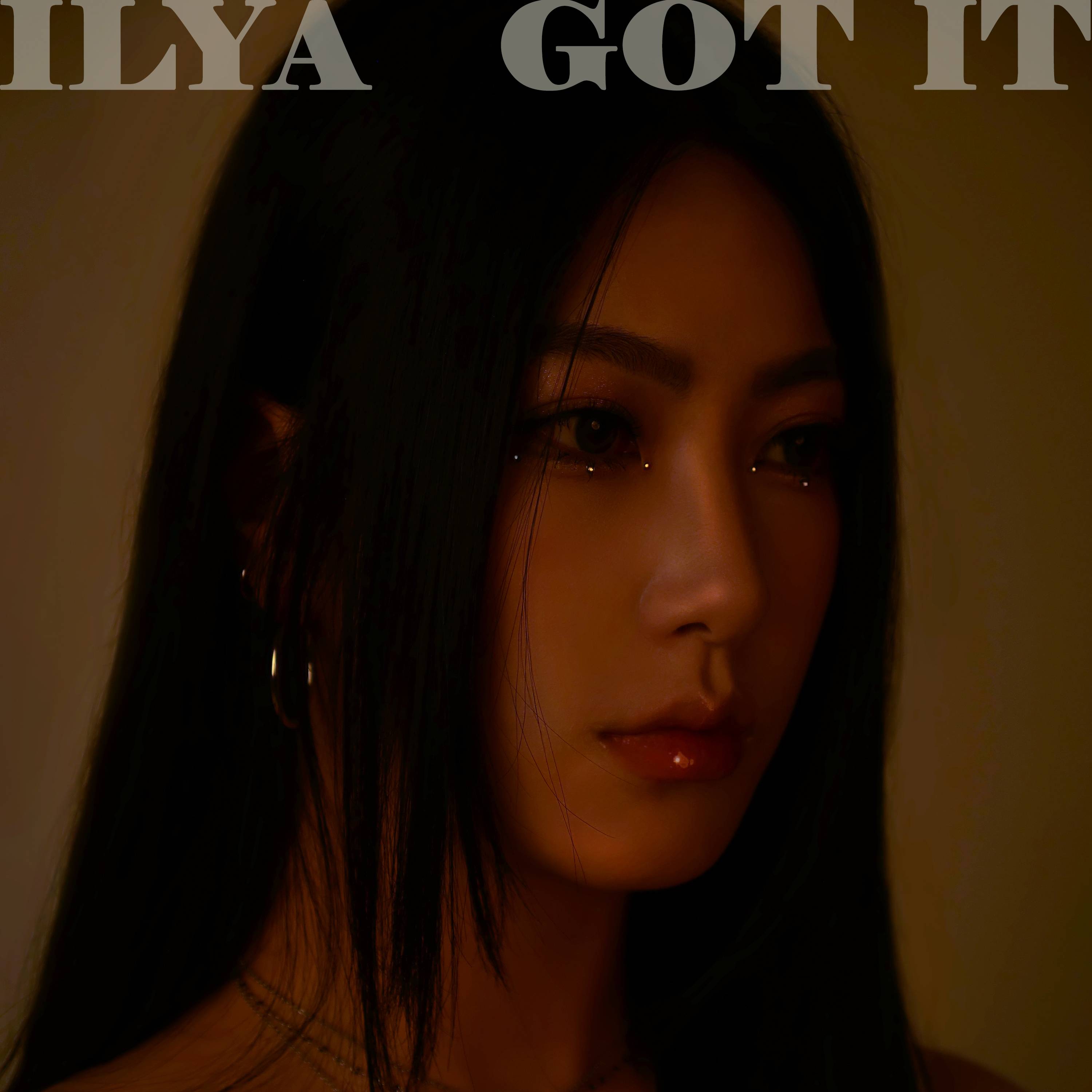 일리아(ILYA)의 새 싱글 ‘Got it’ 앨범 표지
