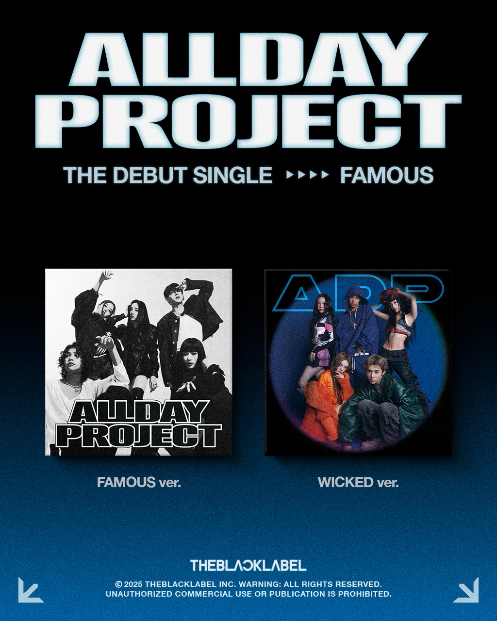 더블랙레이블 혼성그룹 ALLDAY PROJECT 데뷔 싱글 'FAMOUS' 앨범 사양