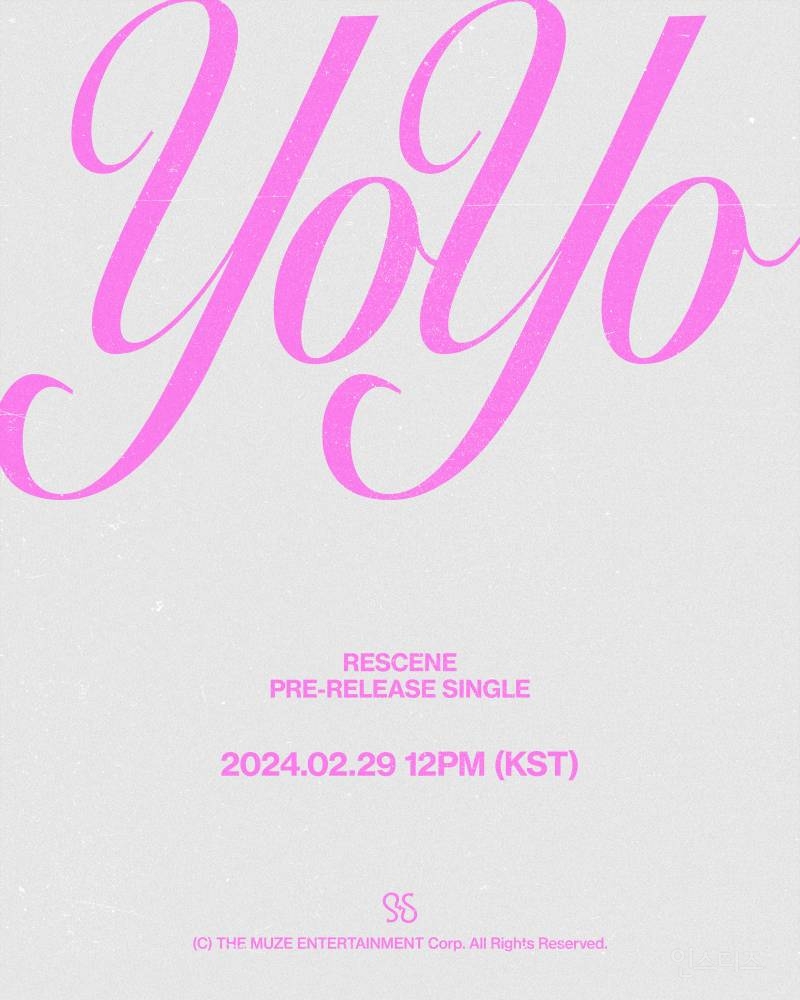 RESCENE 'YoYo' TITLE POSTER | 인스티즈