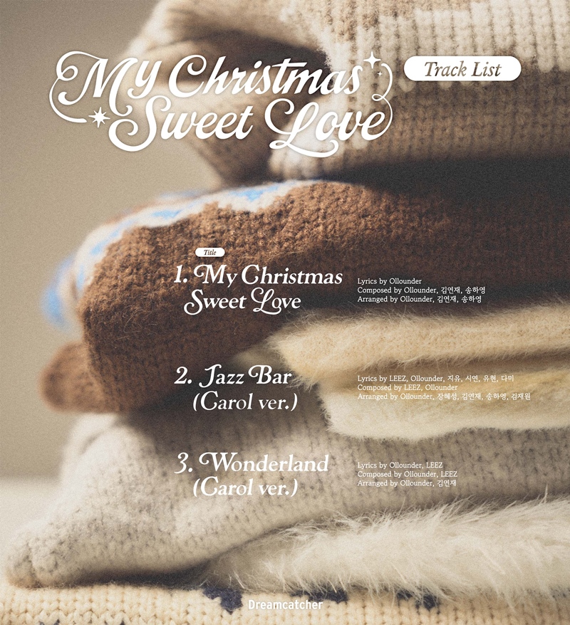 [정보/소식] 드림캐쳐, 새 싱글 타이틀은 'My Christmas Sweet Love'…트랙리스트 오픈 | 인스티즈