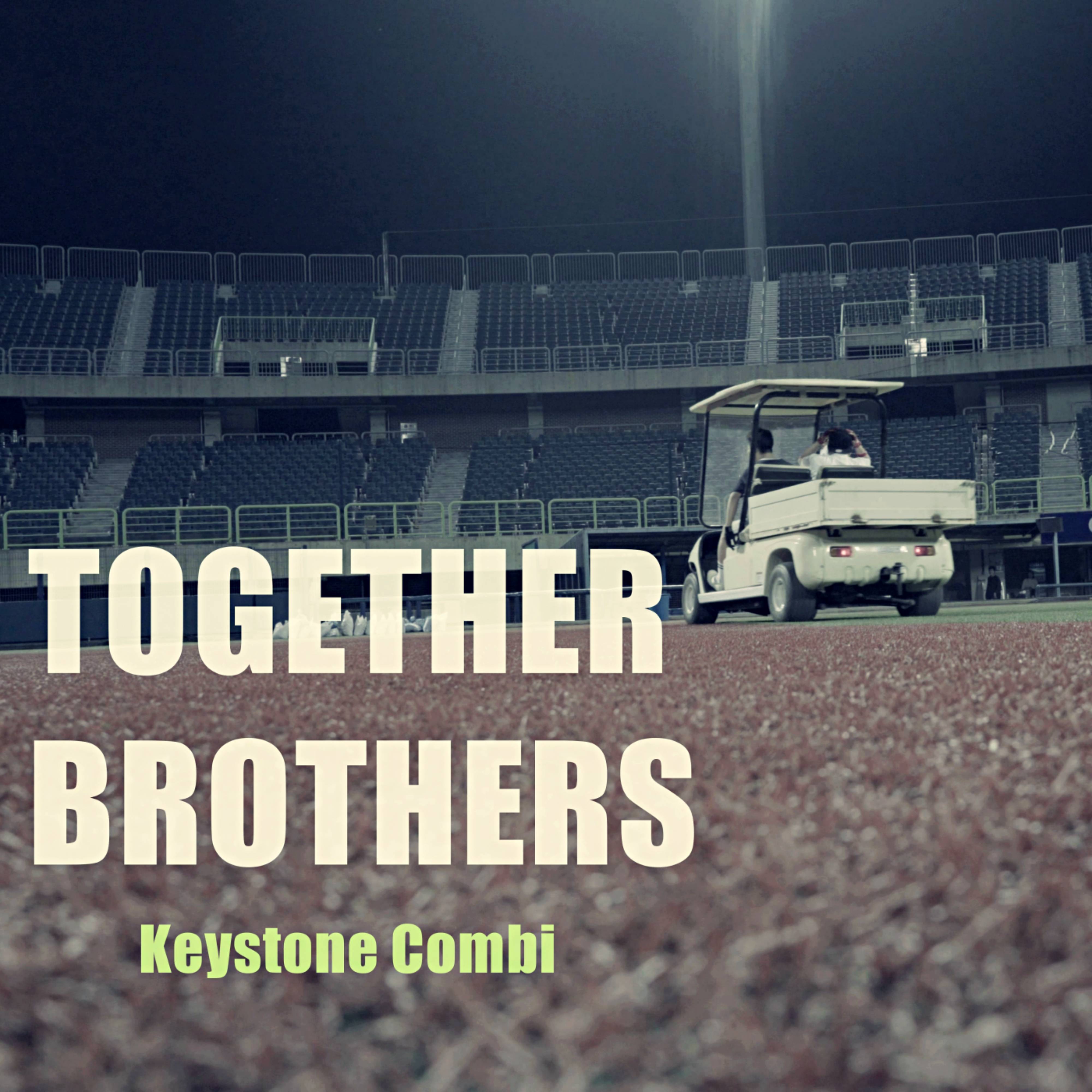 [미리듣기] 투게더 브라더스(Together Brothers) - KEYSTONE COMBI - 인스티즈(instiz) 인티뮤직 ...